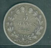 5 Francs Louis Louis Philippe Année 1845 Peib6412 - 5 Francs