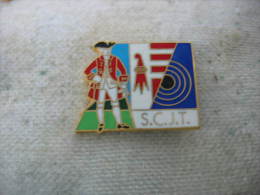 Pin´s Soldat D´époque Cible De Tir S.C.J.T- - Tiro Con L'Arco