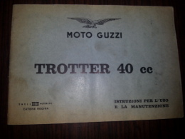 Moto Guzzi Trotter 40 1 Serie Manuale Uso Manutenzione Originale Genuine Factory Owner´s Manual - Motoren