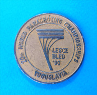 20th WORLD PARACHUTING CHAMPIONSHIPS 1990.Bled - Commemorative Medal * Parachutisme Parachute Paracaidismo Paracadutismo - Paracadutismo