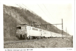 Le Mistral Remorqué Par Une BB 9 200 - Railway