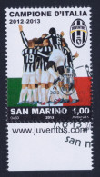 2013 SAN MARINO "JUVENTUS CAMPIONE D´ITALIA 2012/2013" SINGOLO ANNULLO PRIMO GIORNO - Usati