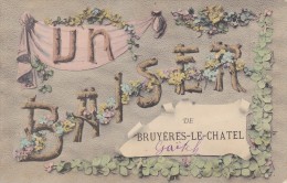 BRUYERES LE CHATEL  - UN BAISER DE ...... - Bruyeres Le Chatel