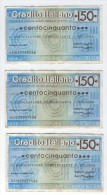 ITALIE  CREDITO ITALIANO ASSOCIAZIONE COMMERCIANTI BOLOGNA 23/03/1976 L.150  (lot De Trois Billets) - [10] Scheck Und Mini-Scheck