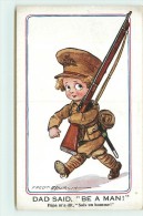 SPURGIN FRED  - Papa M'a Dit "soit Un Homme!" (enfant Militaire Anglais) - Spurgin, Fred