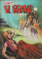 El Bravo N° 7 - Editions Aventures Et Voyages - Avec Kekko Bravo, Black Jack Et Loup Solitaire - Avril 1978 - BE - Mon Journal