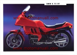 BMW  K 75 RT Depliant Originale Genuine Motorcycle Factory Brochure Prospekt - Motorräder