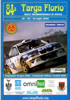 X 84 TARGA FLORIO 2000 RALLY INTERNAZIONALE DI SICILIA NUMERO UNICO 16 PAGINE   AUTOMOBILIA - Motoren