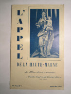 TRES RARE L'APPEL De La HAUTE MARNE  1955 N°1 Bulletin De L'Oeuvre Des Vocations Sacerdotales Du Diocèse De LANGRES (52) - Champagne - Ardenne