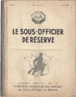 REVUE MENSUELLE-LE SOUS-OFFICIER DE RESERVE F.N.A.S.O.R. N°1  8 ANNEE JANVIER 1938 - Other & Unclassified