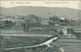 42 PELUSSIN / Vue Générale Du Quartier Des Croix / - Pelussin