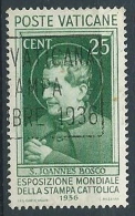 1936 VATICANO USATO STAMPA CATTOLICA 25 CENT - VN1 - Gebraucht