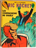 BD RIC HOCHET - 13 - Les Compagnons Du Diable - EO 1971 - Ric Hochet