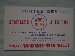 Ancien - Buvard Publicitaire "SEMELLES & TALONS WOOD-LINE" - Shoes