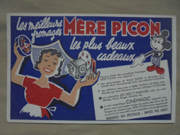 Ancien - Buvard Publicitaire "Les Meilleurs Fromages MERE PICON" - Produits Laitiers