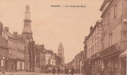 ORBEC  (Calvados) - La Grande Rue - Très Animée - Orbec