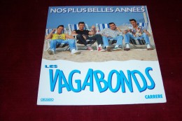 LES  VAGABONDS °  NOS PLUS BELLES ANNEES - Rock