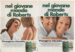 1970 - Borotalco ROBERTS -   2  Pubblicità Cm. 13,5 X 18,5 - Tijdschriften