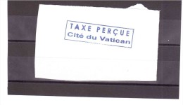 Cachet Taxe Perçue Vatican  25/09  114 - Taxes