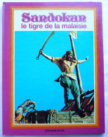 LIVRE RARE DANS CET ETAT - SANDOKAN LeTigre De Malaysie  - ATLAS  - 1976 Série TV - Agendas & Calendriers