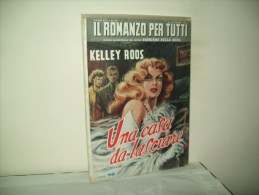 Il Romanzo Per Tutti (Corriere Delle Sera 1952)  Anno VIII° N. 20  "Una Casa Da Lasciare"  Di Kelly Roos - Editions De Poche