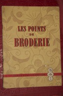 PLUSIEURS LIVRES BRODERIE Points Toute La Broderie - Point De Croix