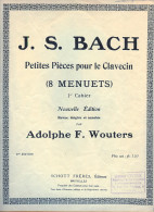 Partition - J.S. BACH - Petites Pièces Pour Le Clavecin (8 Menuets) - A-C