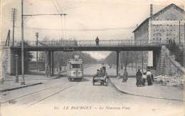 Le Bourget    93     Le Nouveau Pont   Tramway  (défaut  Voir Scan) - Le Bourget