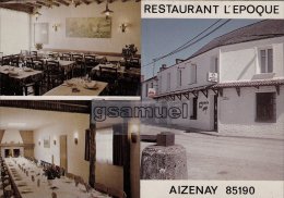 [85] Vendée >  Aizenay Restaurant L'Epoque Chez Gaby (carte Pliable). - (voir Scan). - Aizenay