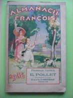 ALMANACH FRANCOIS 1936 Pharmacie Pollet Le Touquet. COMPLET 160 Pages. MEDICAMENT  MEDECINE TRES BON ETAT - Petit Format : 1921-40