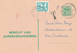 002/23 -  Entier Postal Changement D´ Adresse Lion Héraldique Taxé 2 F Timbre-Taxe OOSTENDE 1973 - Adreswijziging