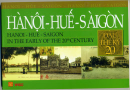 A New Book Of Vietnam Vietnam Regarding Indochine Indochina Vintage Photo Of Hue Ha Noi & Saigon - Brand New - Asiática