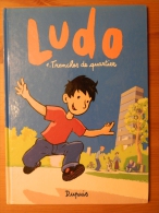 Ludo - 1 - Tranches De Quartier - Bailly, Mathy, Lapière - Ludo