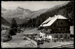 ÄLTERE POSTKARTE MALLNITZ TAUERNTAL ALPENGASTHOF GUTENBRUNN MIT GEISELSPITZE KÄRNTEN Pkw Car Opel ? Austria Cpa Postcard - Mallnitz