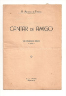 Figueira Da Foz - Cantar De Amigo (Livro Autografado Pelo Autor) - VIII Congresso Beirão, 1948. Coimbra. - Poesia