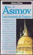 Isaac Asimov - Les Courants De L'espace - Presses Pocket N° 5373 - Presses Pocket