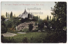 NEW YORK CITY, ST LUKE's HOSPITAL AND MORNINGSIDE PARK ~ C1910s Vintage Postcard [5511] - Health & Hospitals