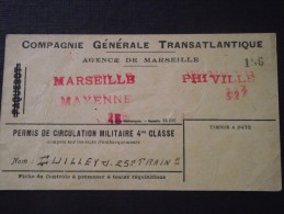 PERMIS De CIRCULATION MILITAIRE De La Cie Gle Tansatlantique - 25e Régiment Du Train - MARSEILLE MAYENNE / PHIVILLE - - Autres & Non Classés