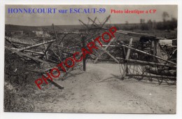 HONNECOURT Sur ESCAUT-Barricade-Barbeles-Positions-Photo Allemande-Guerre 14-18-1WK-Frankreich-France-59- - Marcoing