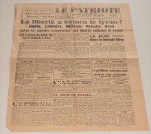 Le Patriote Du Sud-Ouest Du 9 Mai 1945. (La Liberté A Vaincu Le Tyran !). - Français