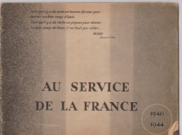 Au Servie De La France 1940 1944 France Libre - French