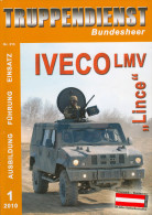 Magazin Truppendienst  Bundesheer Nr. 313/2010 Österreich IVECO LMV Lince ÖBH BH Österreichisches Militär Armee Soldaten - German