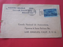 1930 La Havane Havana Cuba Lettre Letter Cover Pour Los Angeles Californie États-Unis D'Amérique Période Battista - Storia Postale
