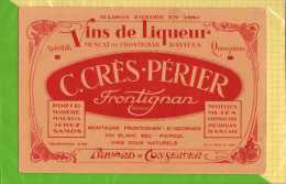 BUVARD & BLOTTER & Vins De Liqueur C.CRES PERIER  Frontignan - Liquor & Beer