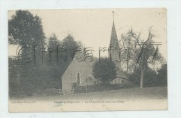 Landivy (53) : La Chapelle  Du Pont-au-bray  En 1906 (animé) PF. - Landivy