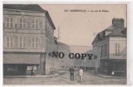 GODERVILLE  - La Rue De BOLBEC - Goderville