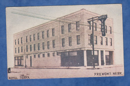 CPA - FREMONT - Hotel Terry - Cachet Au Verso A.R.C. Canteen Service Croix Rouge - Nebraska - Fremont