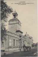 63  -  AIGUEPERSE  -   Façade De L´Hotel De Ville Et Le Jacquemart - Propagande électorale Au Dos - Aigueperse