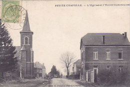 Petite-Chapelle - L'Eglise Et L'Ecole Communale (Edit E. Thomas-Dalcq...coins...) - Couvin