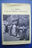 PGC/4 Ricciotti LA BIBBIA E LE SCOPERTE MODERNE Piccole Storie Illustrate Sansoni 1961 - Religion